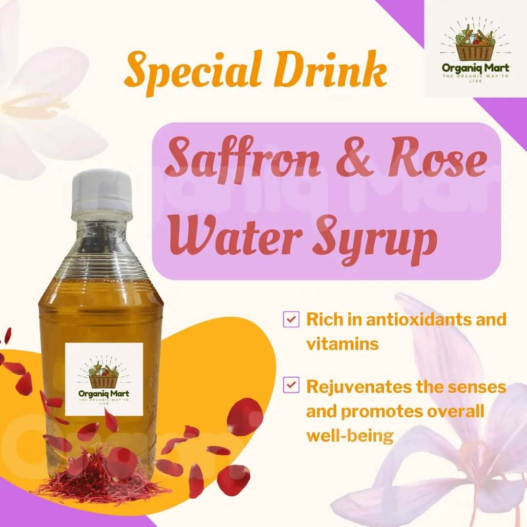 - Saffron RoseWater Syrup- Organiq Mart