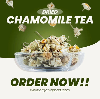 Chamomile Tea (Flowers & leaves)- Organiq Mart