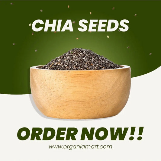 Chia Seeds (چیا بیج)- Organiq Mart