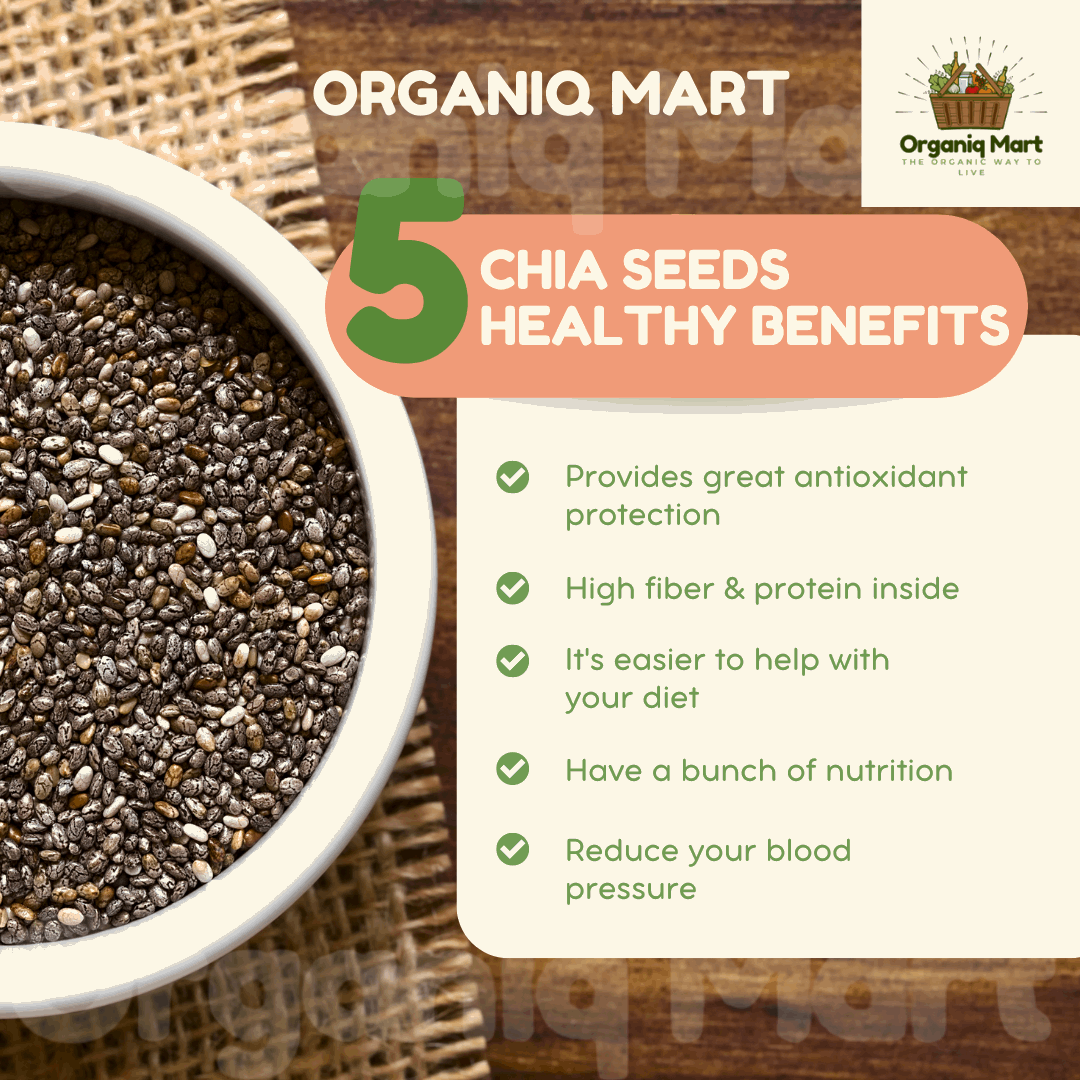 Chia Seeds - Organiq Mart