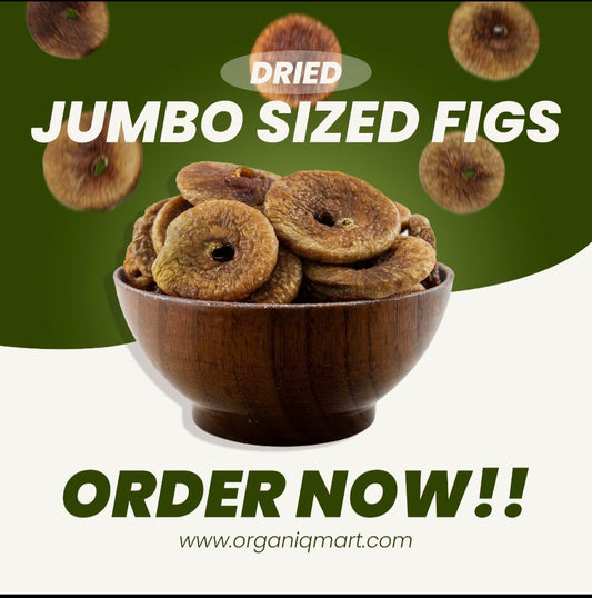Dried Figs/Injeer Desi ( انجیر) / Jumbo size - Organiq Mart
